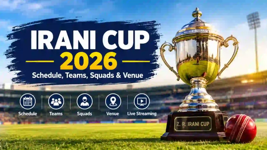 Irani Cup 2026 Schedule, Teams, Squads & Venue - indcrickleauge